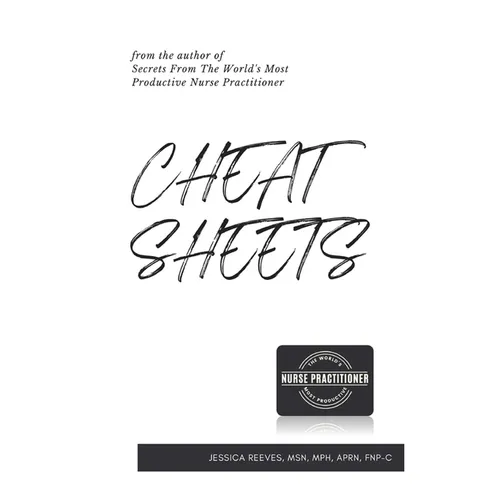 Cheat Sheets - A Clinical Documentation Workbook - Paperback