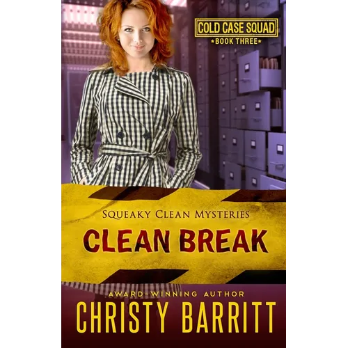 Clean Break: Cold Case Squad, 3 - Paperback