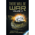There Will Be War Volume VI - Paperback