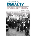 Gateway to Equality: Black Women and the Struggle for Economic Justice in St. Louis