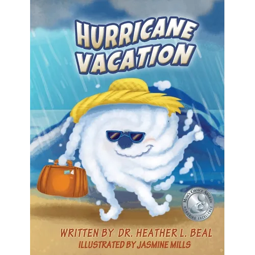 Hurricane Vacation: A Hurricane Preparedness Book - Hardcover