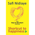 The Keys to the Heart Method: Shortcut to Happiness - Paperback