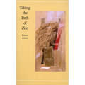 Taking the Path of Zen - Paperback