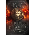The Prince's Poisoned Vow - Paperback