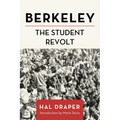 Berkeley: The Student Revolt - Paperback