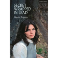 Secret Wrapped in Lead - Paperback