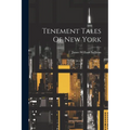 Tenement Tales Of New York