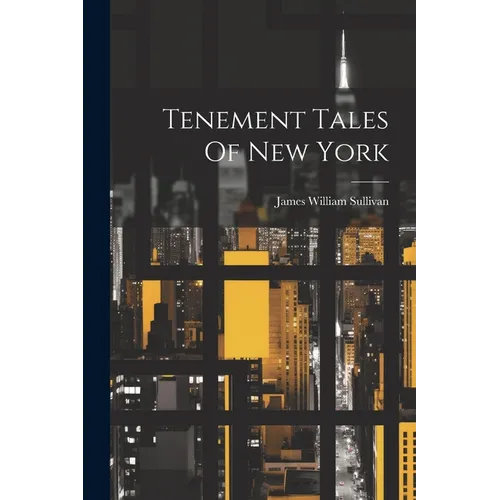 Tenement Tales Of New York