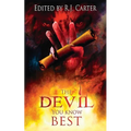 The Devil You Know Best - Paperback