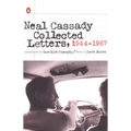 Neal Cassady Collected Letters, 1944-1967 - Paperback