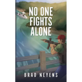 No One Fights Alone - Paperback