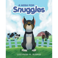 A Wish for Snuggles - Paperback