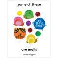 Some of These Are Snails - Hardcover