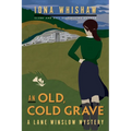 An Old, Cold Grave: A Lane Winslow Mystery - Paperback