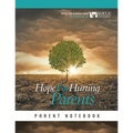 Hope for Hurting Parents Parent Notebook - Paperback