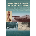 Bioarchaeology of the Florida Gulf Coast: Adaptation, Conflict, and Change