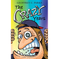 The Crazy Years - Paperback