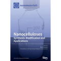 Nanocelluloses: Synthesis, Modification and Applications - Hardcover