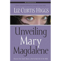 Unveiling Mary Magdalene Workbook - Paperback