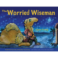 The Worried Wiseman - Hardcover