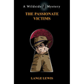 The Passionate Victims - Paperback