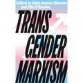 Transgender Marxism - Paperback
