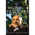 Milton Friedman: A Biography - Paperback