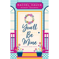 You'll Be Mine: A Hearts Bend Novel - Paperback