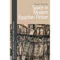 Space in Modern Egyptian Fiction - Paperback