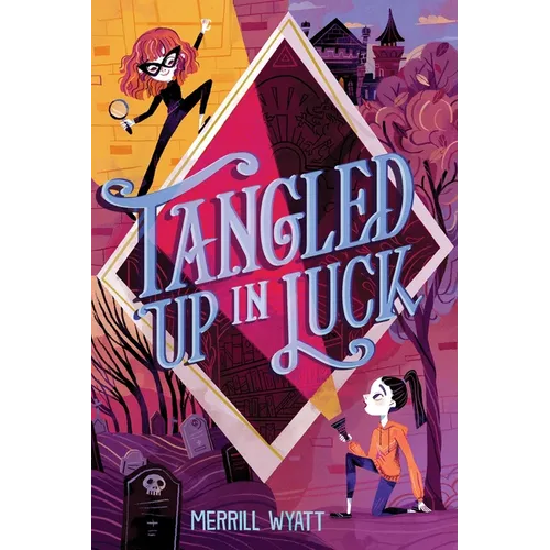 Tangled Up in Luck - Paperback
