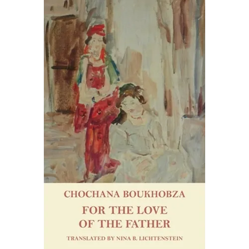 For the Love of the Father - Paperback