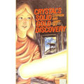 Crystal's Solid Gold Discovery - Paperback
