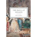The Ball at Sceaux - Paperback