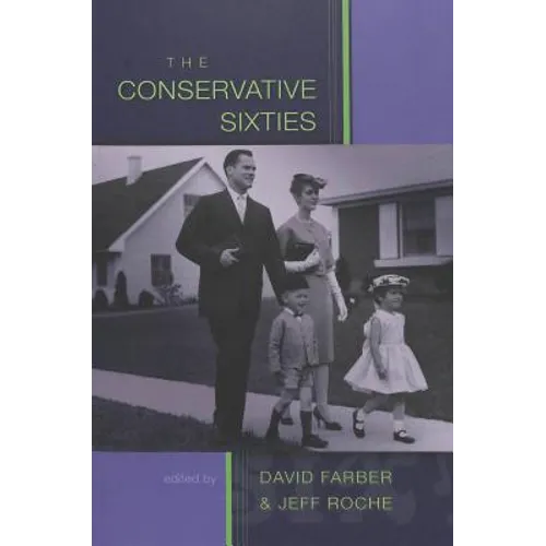 The Conservative Sixties
