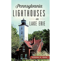 Pennsylvania Lighthouses on Lake Erie