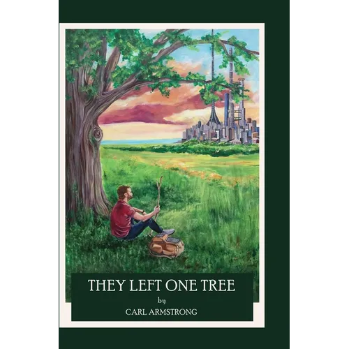 They Left One Tree - Hardcover