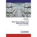 Plant Tissue Culture and Molecular Biology - Paperback