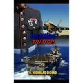 Patriot Traitor - Paperback