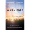 Warnings: The Holocaust, Ukraine, and Endangered American Democracy - Paperback