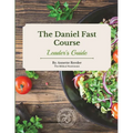 Daniel Fast Course Leaders Guide - Paperback