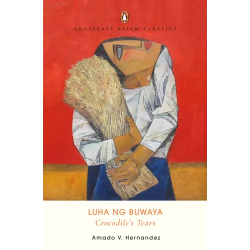 Luha Ng Buwaya (Crocodile's Tears) - Paperback