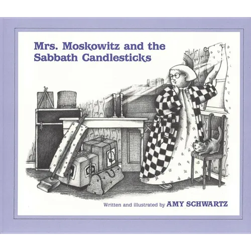 Mrs. Moskowitz and the Sabbath Candlesticks - Paperback