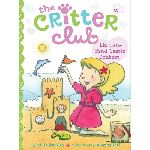 Liz and the Sand Castle Contest - Hardcover