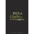 The Joyful Guide to Lachrymology - Paperback