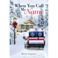 When You Call My Name - Paperback