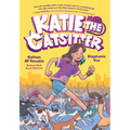 Katie the Catsitter: (A Graphic Novel) - Hardcover