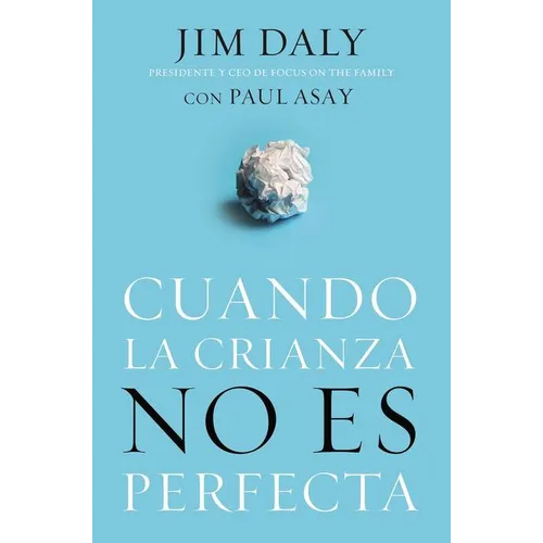 El Cuando La Crianza No Es Perfecta - Paperback