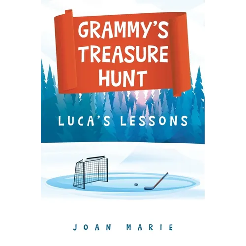 Grammy's Treasure Hunt: Luca's Lessons - Paperback