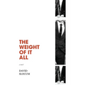 The Weight of It All - Paperback