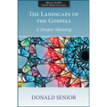 The Landscape of the Gospels: A Deeper Meaning - Paperback